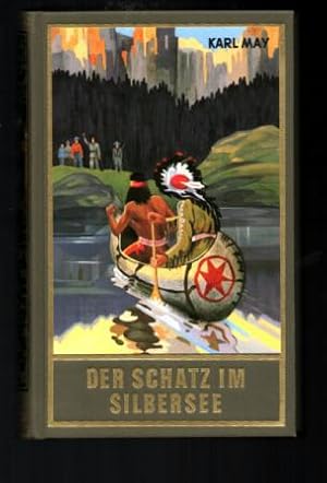 Bild des Verkufers fr Der Schatz im Silbdersee. Erzhlung aus dem Wilden Westen. Karl Mays Gesammelte Werke. Band 36. zum Verkauf von Antiquariat Puderbach