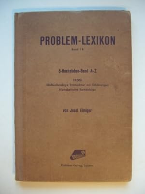 Problem-Lexikon. Hilfsbuch für Rätsellöser. Band 1B. 5-Buchstaben-Band. 18 000 fünfbuchstabige St...