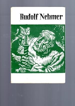 Rudolf Nehmer. Bildnis eines Künstlers.