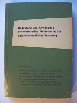 Bedeutung und Anwendung ökonometrischer Methoden in der agrarwirtschaftlichen Forschung. Veröffen...