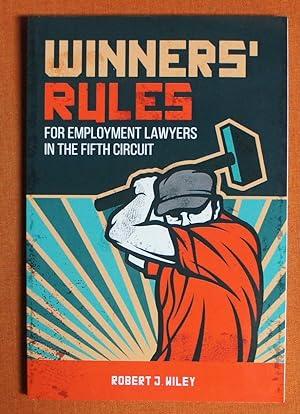 Seller image for Winners' Rules For Employment Lawyers in the Fifth Circuit for sale by GuthrieBooks
