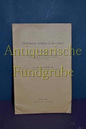 Image du vendeur pour sterreichs Anfnge in der Adria : Vortrag. von A. Luschin v. Ebengreuth mis en vente par Antiquarische Fundgrube e.U.