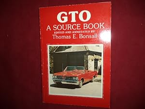 Seller image for GTO. A Source Book. for sale by BookMine