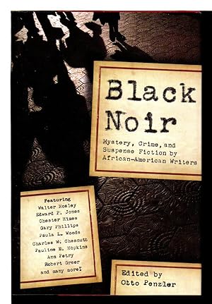 Image du vendeur pour BLACK NOIR: Mystery, Crime, and Suspense Stories by African-American Writers. mis en vente par Bookfever, IOBA  (Volk & Iiams)