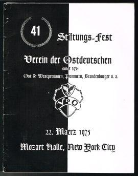 41. Stiftungs-Fest Verein der Ostdeutschen (since 1934, Ost- und Westpreussen, Pommern, Brandenbu...