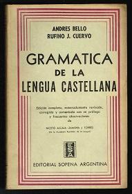 Gramatica de la Lengua Castellana. -