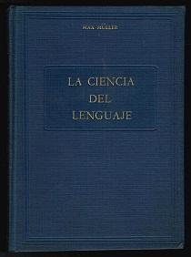 La Ciencia del Lenguaje. -