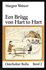 Bild des Verkufers fr Een Brgg von Hart to Hart. - zum Verkauf von Libresso Antiquariat, Jens Hagedorn