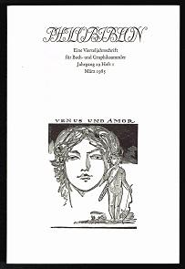 Philobiblon. Eine Vierteljahrsschrift für Buch- und Graphiksammler: Jahrgang 29, Heft 1; März 198...