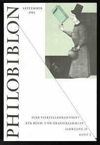Philobiblon. Eine Vierteljahrsschrift für Buch- und Graphiksammler: Jahrgang 35, Heft 3; Septembe...