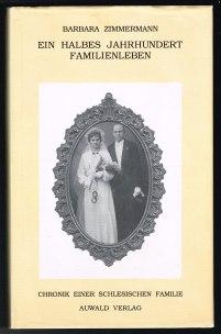 Imagen del vendedor de Ein halbes Jahrhundert Familienleben (1900-1950). Chronik einer schlesischen Familie. - a la venta por Libresso Antiquariat, Jens Hagedorn