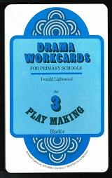 Mime & Movement (Drama Workcards for Primary Schools, Set 1). -