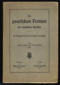 Die poetischen Formen der deutschen Sprache: Ein Hilfsbuch für den Unterricht im Deutschen. -