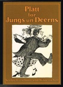 Seller image for Platt fr Jungs un Deerns. - for sale by Libresso Antiquariat, Jens Hagedorn