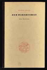 Der Widerschein: Eine Rückschau. 1893-1943. -