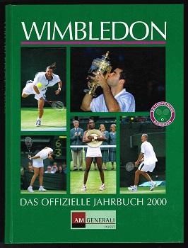 Wimbledon - Das offizielle Jahrbuch 2000. -