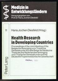 Imagen del vendedor de Health Research in Developing Countries. Proceedings of the Joint Meeting of the Belgische Vereniging voor Trop. Geneeskunde, Socit Belge de Mdcine Trop. the Nederlandse Vereniging voor Trop. Geneeskunde and the Dt. Tropenmedizinische Gesellschaft. - a la venta por Libresso Antiquariat, Jens Hagedorn