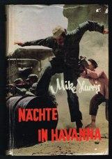 Nächte in Havanna (Kriminalroman / Intercont-Story). -