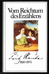 Vom Reichtum des Erzählens: Fritz Reuter 1810-1874. -