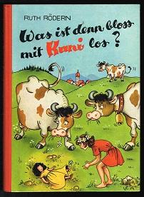 Was ist denn bloß mit Kuni los? : Eine lustige Geschichte von Kindern, Hunden und einer verhexten...