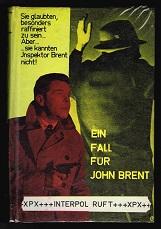 Ein Fall für John Brent (Kriminalroman mit Inspektor John Brent). -
