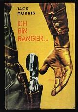 Seller image for Ich bin Ranger (Western). - for sale by Libresso Antiquariat, Jens Hagedorn