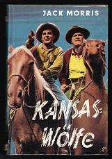 Seller image for Kansas-Wlfe (Western). - for sale by Libresso Antiquariat, Jens Hagedorn