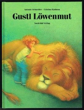 Gustl Löwenmut. -