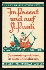 Im Passat und auf St. Pauli: Janmaatengeschichten. -