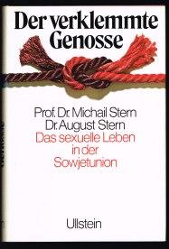 Seller image for Der verklemmte Genosse: Das sexuelle Leben in der Sowjetunion. - for sale by Libresso Antiquariat, Jens Hagedorn
