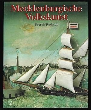 Mecklenburgische Volkskunst. -