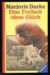 Bild des Verkufers fr Eine Freiheit ohne Glck. - zum Verkauf von Libresso Antiquariat, Jens Hagedorn