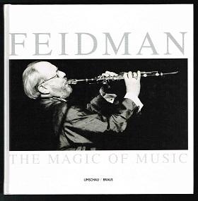 Bild des Verkufers fr Feidman: The Magic of Music. - zum Verkauf von Libresso Antiquariat, Jens Hagedorn