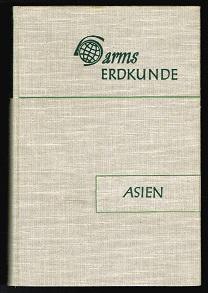 Harms Handbuch der Erdkunde, Band III: Asien. -