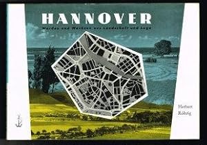 Bild des Verkufers fr Hannover: Werden und Wachsen aus Landschaft und Lage. - zum Verkauf von Libresso Antiquariat, Jens Hagedorn