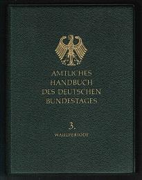 Seller image for Amtliches Handbuch des Deutschen Bundestages: 3. Wahlperiode. - for sale by Libresso Antiquariat, Jens Hagedorn