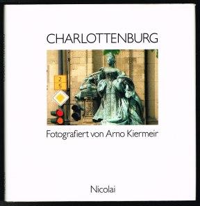 Bild des Verkufers fr Charlottenburg: Ein Bezirk von Berlin. - zum Verkauf von Libresso Antiquariat, Jens Hagedorn