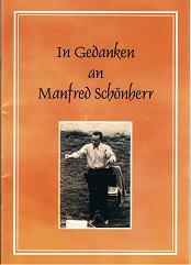 In Gedenken an Manfred Schönherr. -