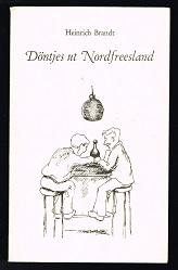 Seller image for Dntjes ut Nordfreesland: Achtern Teepunsch upsammelt vun Heinrich Brandt - for sale by Libresso Antiquariat, Jens Hagedorn