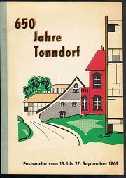 Bild des Verkufers fr 650 Jahre Tonndorf: Festwoche vom 18. bis 27. September 1964. - zum Verkauf von Libresso Antiquariat, Jens Hagedorn