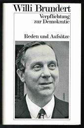 Image du vendeur pour Verpflichtung zur Demokratie: Reden und Aufstze. - mis en vente par Libresso Antiquariat, Jens Hagedorn