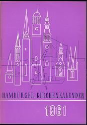 Bild des Verkufers fr Hamburger Kirchenkalender 1961. - zum Verkauf von Libresso Antiquariat, Jens Hagedorn