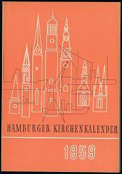 Bild des Verkufers fr Hamburger Kirchenkalender 1959. - zum Verkauf von Libresso Antiquariat, Jens Hagedorn