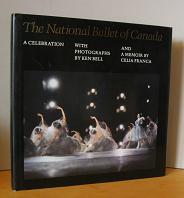 The National Ballet of Canada: A Celebration. -