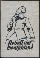 Image du vendeur pour Rebell um Deutschland: Ein Spiel in 5 Akten. - mis en vente par Libresso Antiquariat, Jens Hagedorn