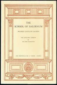 The School of Salernum / Regimen Sanitatis Salerni (The english version). -