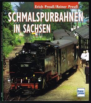 Bild des Verkufers fr Schmalspurbahnen in Sachsen: Mehr als ein Jahrhundert Eisenbahngeschichte. - zum Verkauf von Libresso Antiquariat, Jens Hagedorn