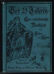 Imagen del vendedor de Vor fnfundzwanzig Jahren: Eine vaterlndische Denkschrift. - a la venta por Libresso Antiquariat, Jens Hagedorn