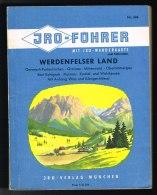 Werdenfelser Land: Garmisch-Partenkirchen, Grainau, Mittenwald, Oberammergau, Bad Kohlgrub, Murna...