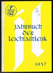 Seller image for DLV Jahrbuch der Leichtathletik 1957. - for sale by Libresso Antiquariat, Jens Hagedorn